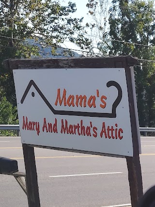 Mama's Mary and Martha's Attic