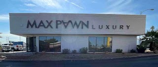 Max Pawn Luxury
