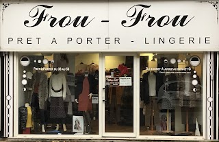 Frou-Frou Montluçon - Prêt à Porter - Lingerie