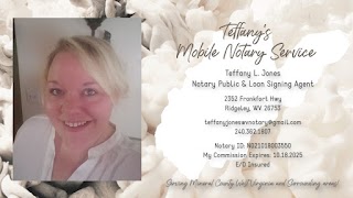 Teffany Jones Notary Public and Loan Signing Agent