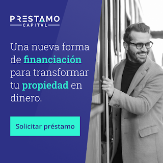 Prestamo Capital - Préstamos con una propiedad como garantía