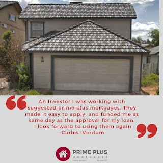 Prime Plus Mortgages - Phoenix Hard Money Loans