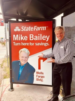 Mike Bailey - State Farm Insurance Agent