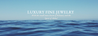 Kilauea Fine Jewelry