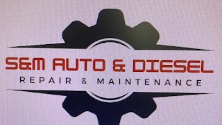 S & M Automotive and Diesel