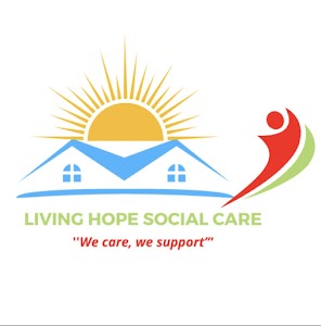 Living Hope Social Care Ltd