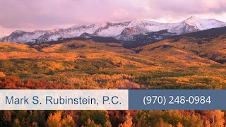 Mark S. Rubinstein, P.C. | Grand Junction DUI & Injury Lawyer