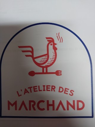 L'atelier des marchand