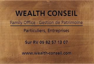WEALTH CONSEIL - Gestion Privée - Family Office