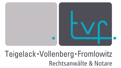 Teigelack • Vollenberg • Fromlowitz - Rechtsanwälte und Notare