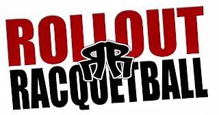Rollout Racquetball