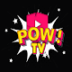 Download PowTV Pro For PC Windows and Mac