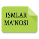 Download Ismlar Manosi - Исмлар маъноси For PC Windows and Mac