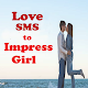 Download Love Messages to Impress Girl For PC Windows and Mac