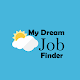 Download My Dream Job Finder For PC Windows and Mac 0.0.1