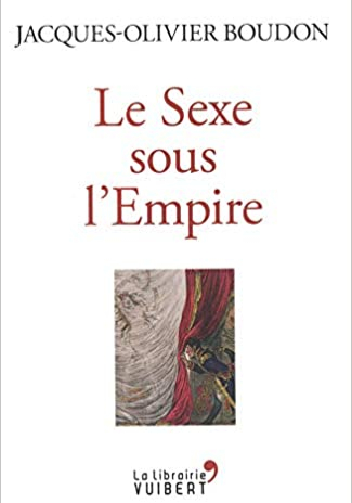 Jacques-Olivier Boudon, Napoléon Bonaparte. Le 1er Empire, Éditions Jean-Paul Gisserot, 2011.