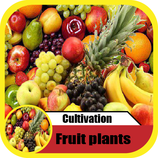 cultivation fruits plants