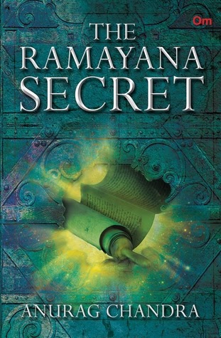 The Ramayana Secret By Anurag Chandra (Book Review: 4.5*/5) !!!