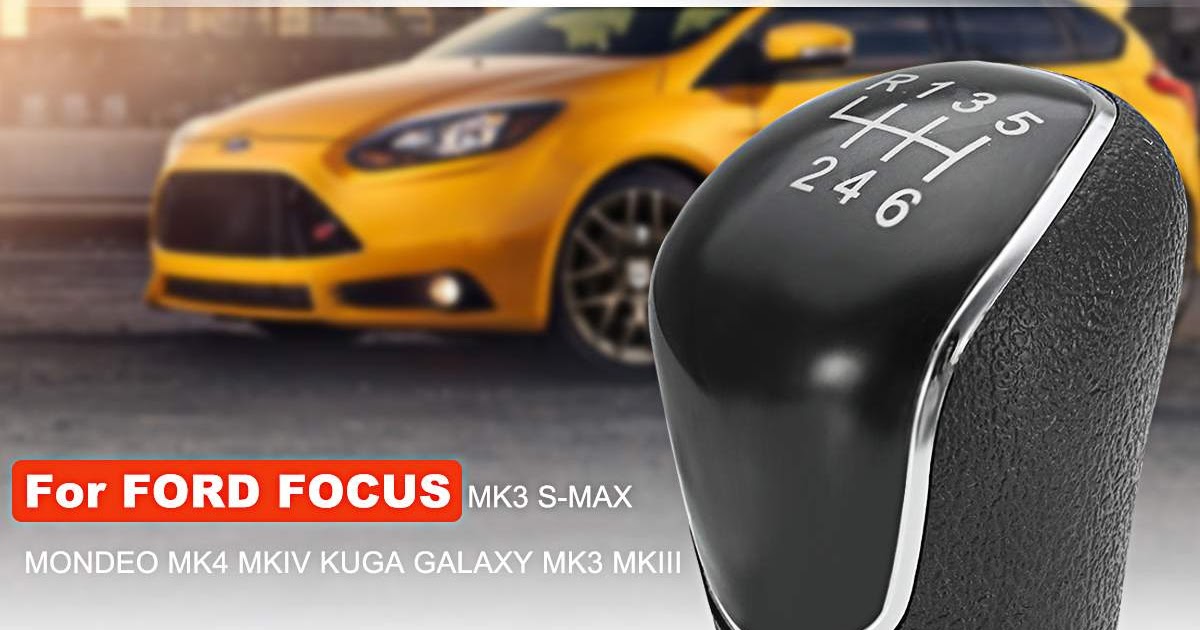 Best 6 Speed MT Car Gear Shift Knob For Ford /Focus MK2