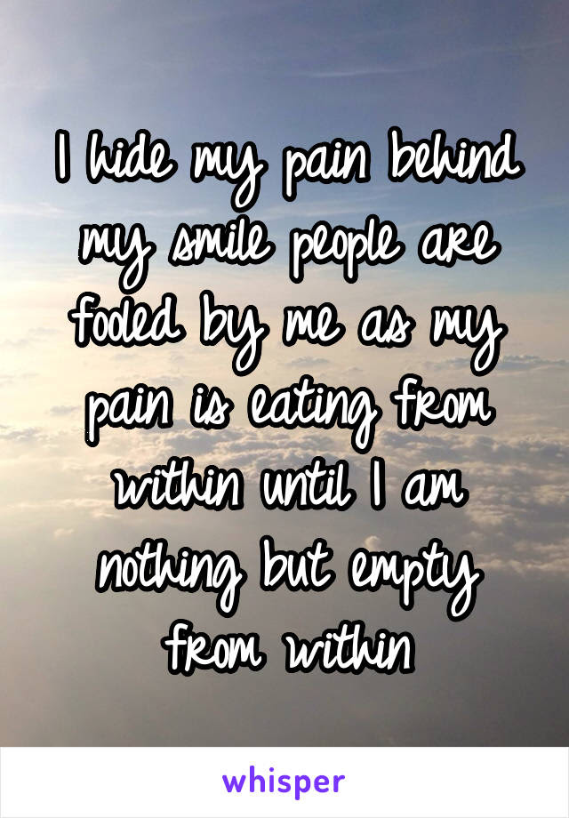 I Hide My Pain With Smile - Daily Quotes