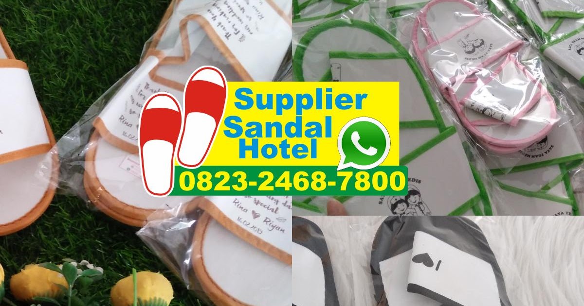 Supplier Sandal  Hotel Di Bali 0823 2468 7800 wa Pabrik 