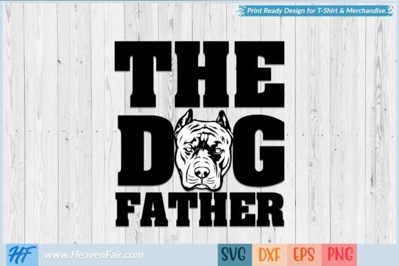 The Dogfather Svg Free 161 SVG PNG EPS DXF File