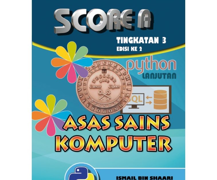 Jawapan And Soalan Asas Sains Komputer Tingkatan 3  mowmalay