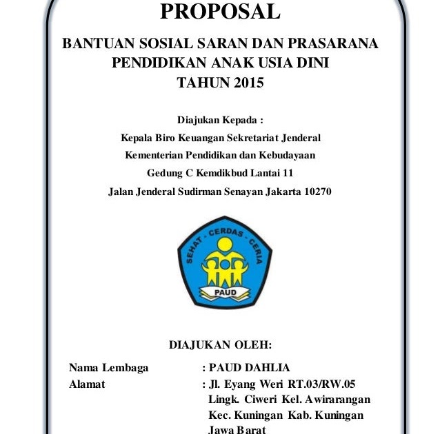 Contoh Proposal Bantuan Sarana Dan Prasarana Paud Temukan Contoh