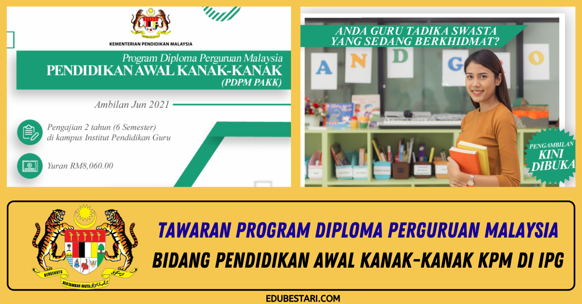 Diploma Pendidikan Awal Kanak Kanak Uitm : Fakulti Pendidikan Bakal