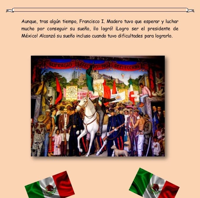 Reseña Histórica Resumen De La Revolucion Mexicana Para