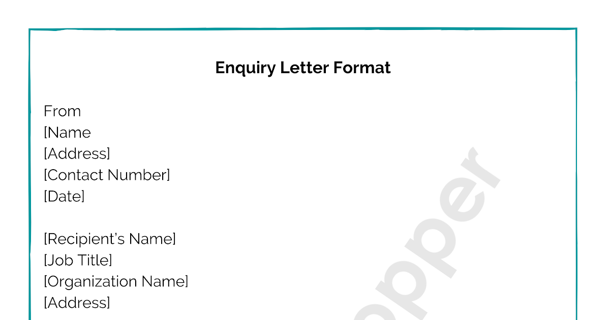 Enquiry Letter | Format, Sample and How To Write An Enquiry Letter?
