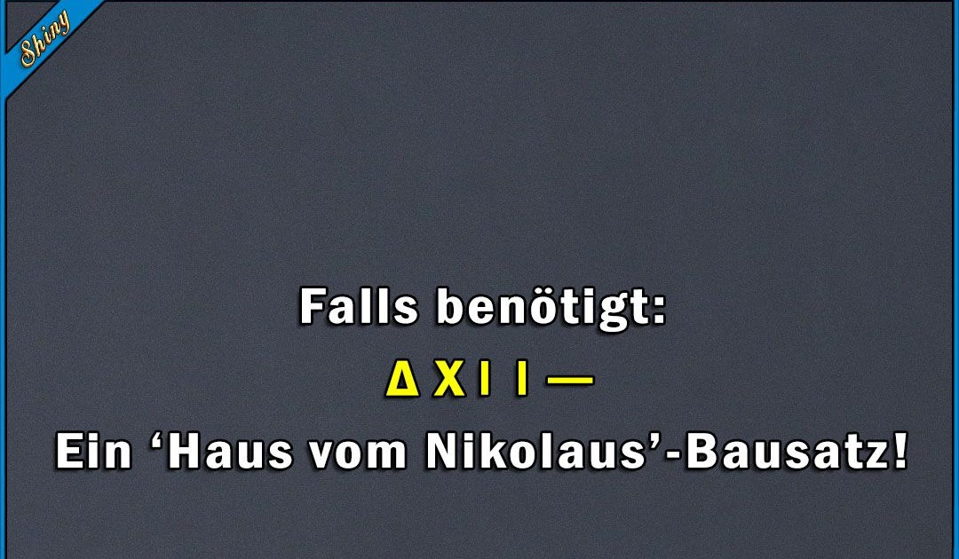 Das Ist Das Haus Vom Nikolaus Spruch DE Spruch