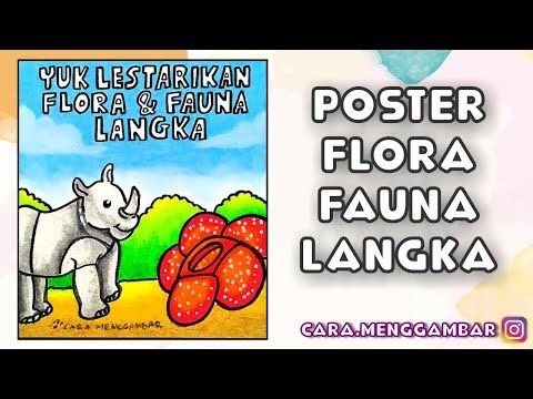 Buatlah kalimat poster dengan tema pelestarian hewan dan tumbuhan