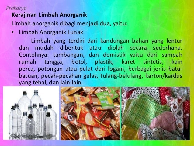 Contoh Gambar  Gambar  Limbah  Lunak Organik Dan Limbah  Lunak 