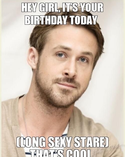 Birthday Meme Ryan Gosling Glenn 
