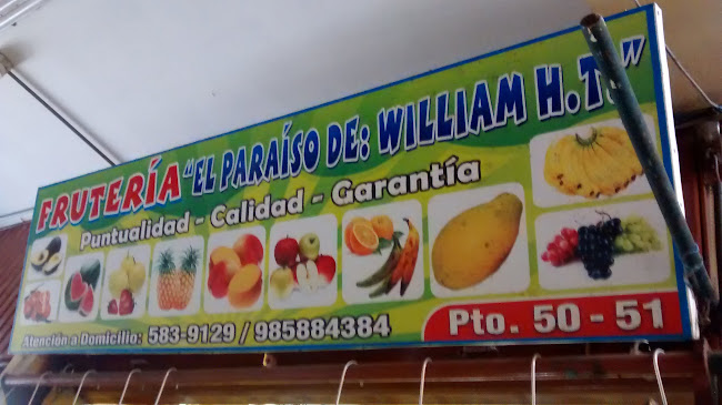 Opiniones de El Paraíso de William H.T. en Pueblo Libre - Frutería