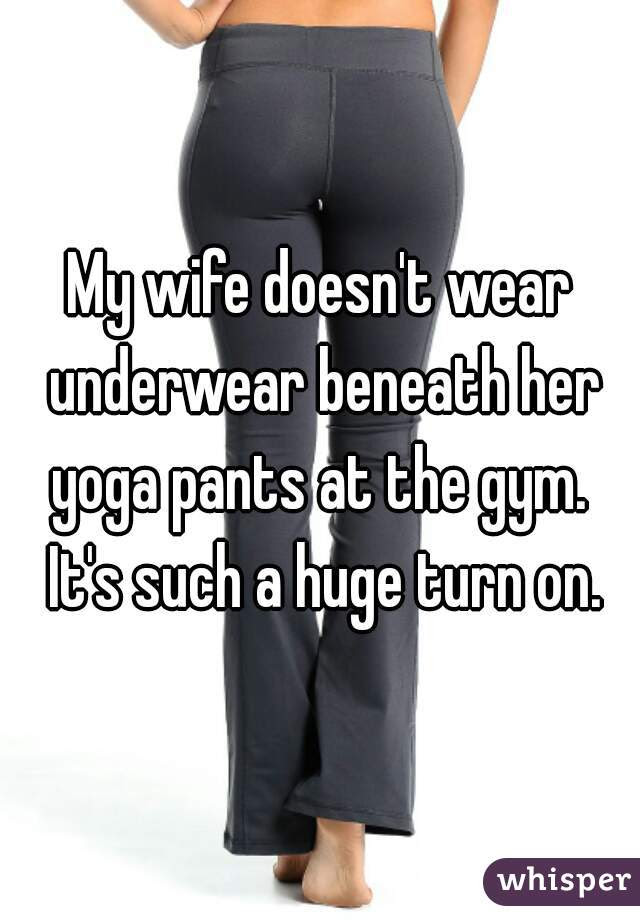 Wife In Yoga Pants