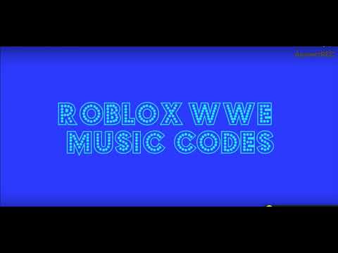 Roblox Music Codes Wwe