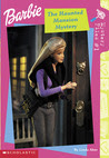 Haunted Mansion Mystery (Barbie Mystery Files #1)