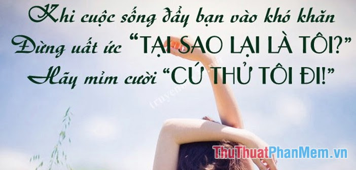 Những câu nói hay về cuộc sống - 2