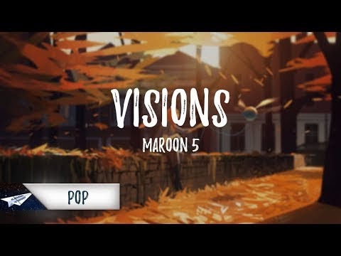 Best Edm Pop推薦 Maroon 5 Visions 中英文歌詞翻譯 Lyric