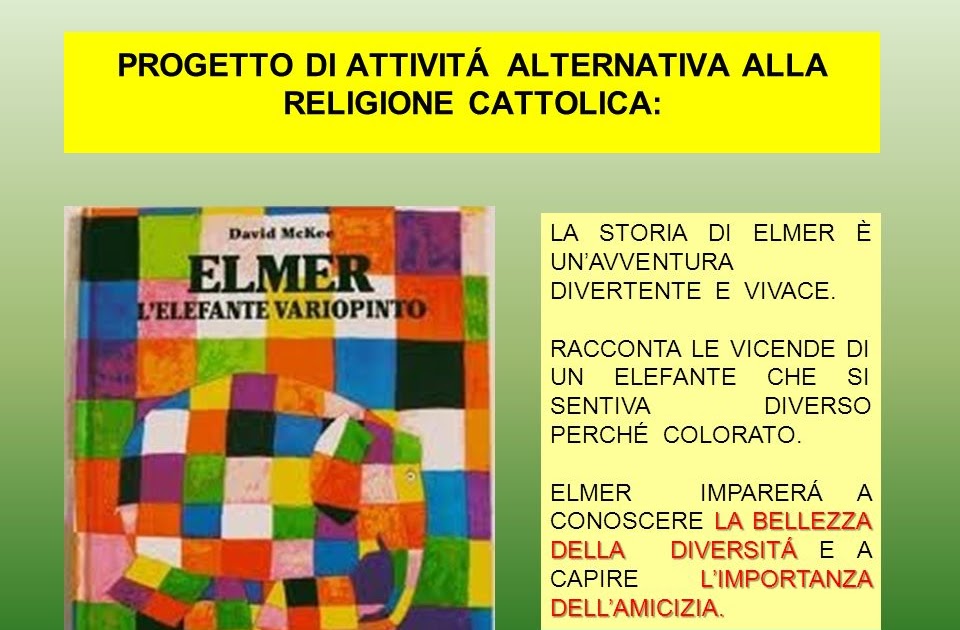 La Storia Di Elmer Presentata Ai Bambini / Elmer L Elefante Che Ricorda E Insegna Il Nuovo ...