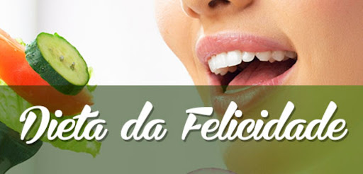 dieta da felicidade