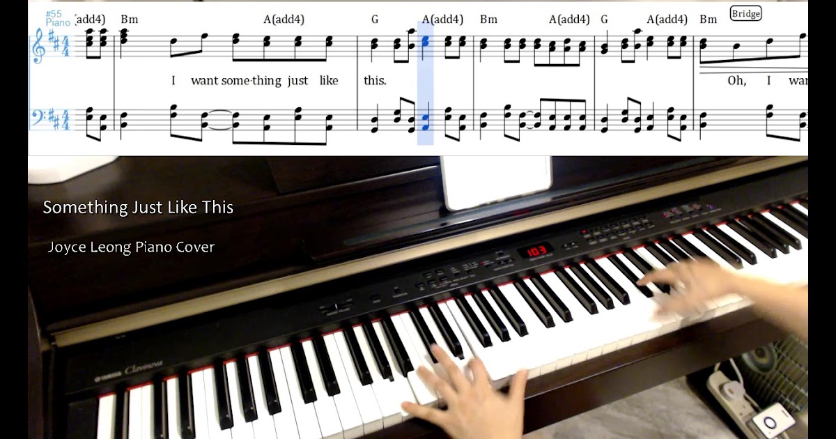 Mmodb Tv The Chainsmokers Coldplay Something Just Like This Piano Cover Sheets Joyce Leong - something just like this roblox piano cover notes in desc