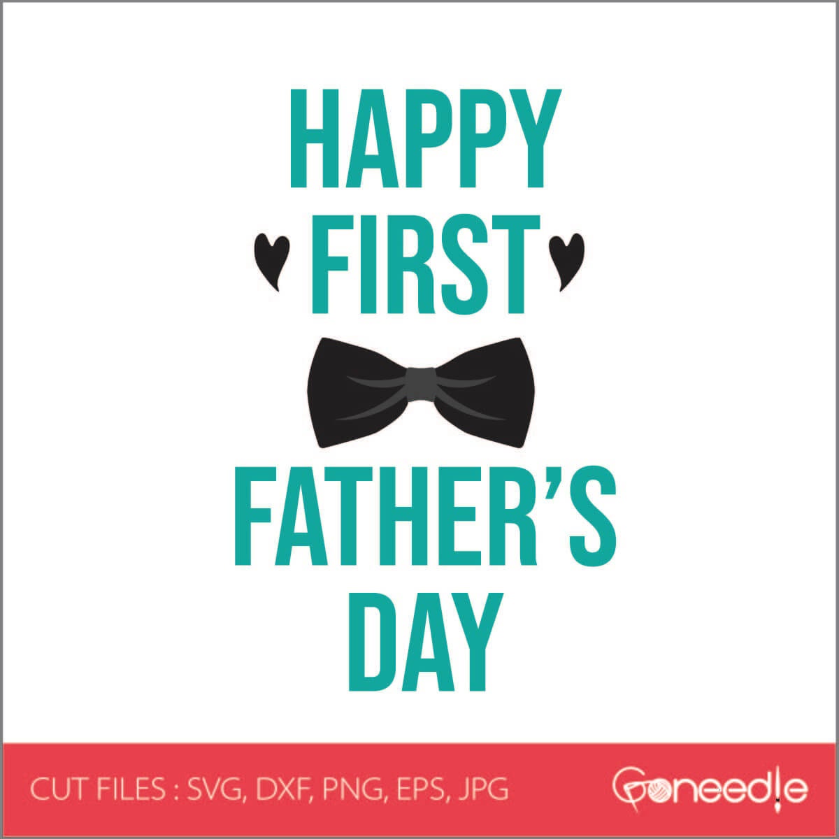 282 Our First Father's Day Svg Free SVG PNG EPS DXF File