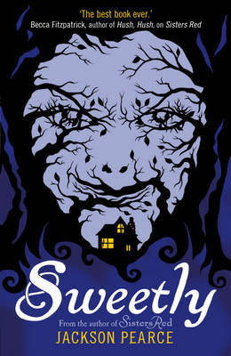 Sweetly (Fairytale Retellings, #2)