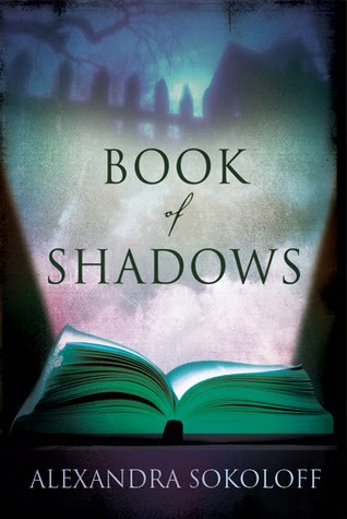 Book Of Shadows By Alexandra Sokoloff