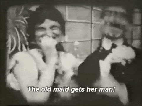 The old maid gets her man!