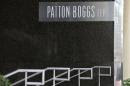 General view of front entrance for Patton Boggs LLC, in Washington