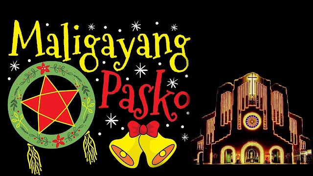 Maligayang Pasko! Merry Christmas!